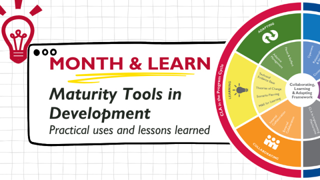 March Month & Learn: Maturity Tools in Development - Practical Uses and Lessons Learned